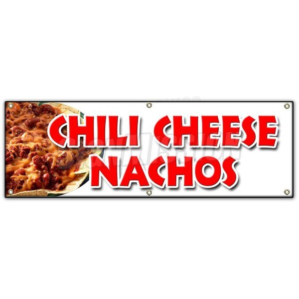 CHILI CHEESE NACHO BANNER SIGN snack melted mexican food tacos tex mex